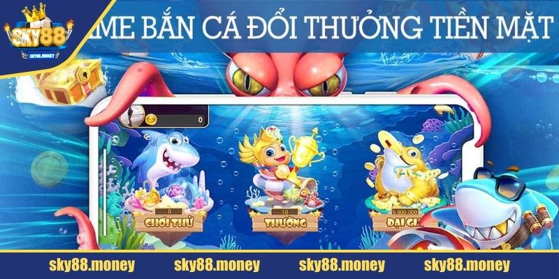 Giới thiệu game bắn cá đổi thưởng tiền mặt