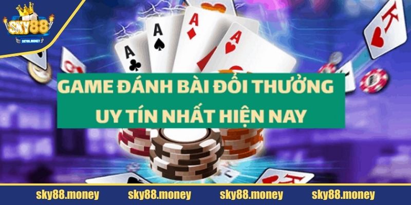 Sơ lược về game bài đổi thưởng